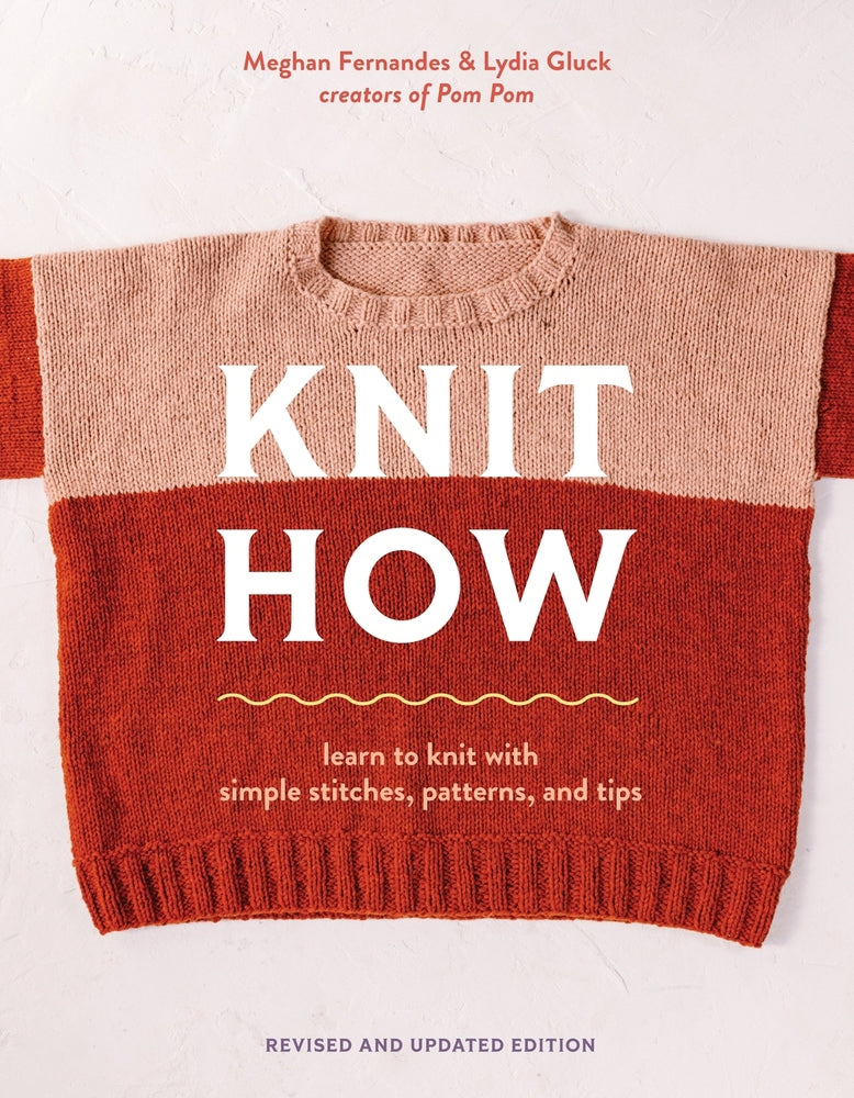 KNIT HOW (revised and updated edition)