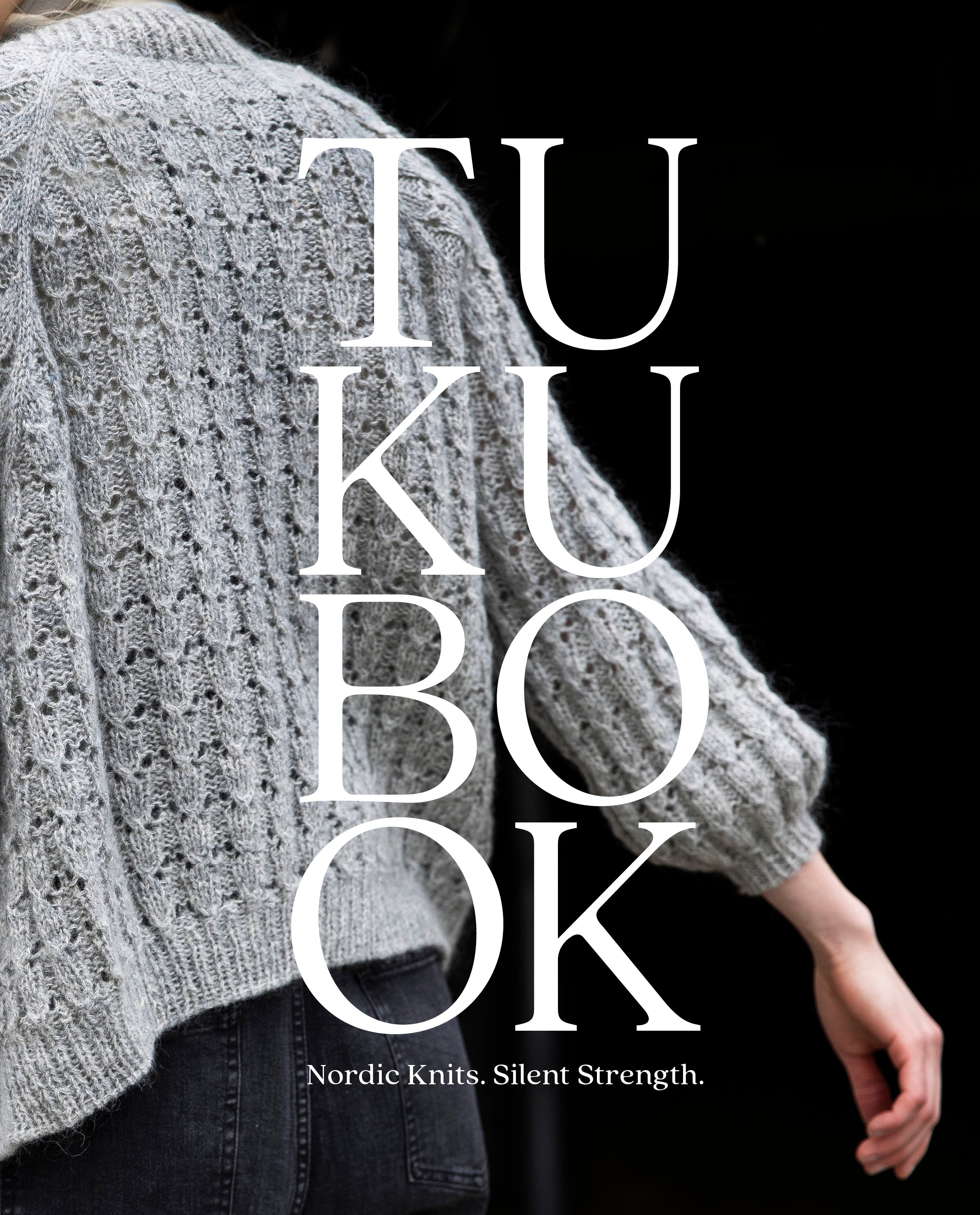 Tukubook: Nordic Knits. Silent Strength