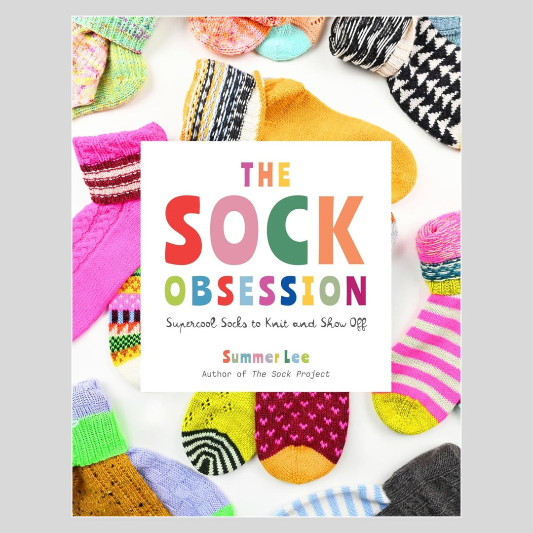 The Sock Obsession: Super Cool Socks to Knit and Show Off