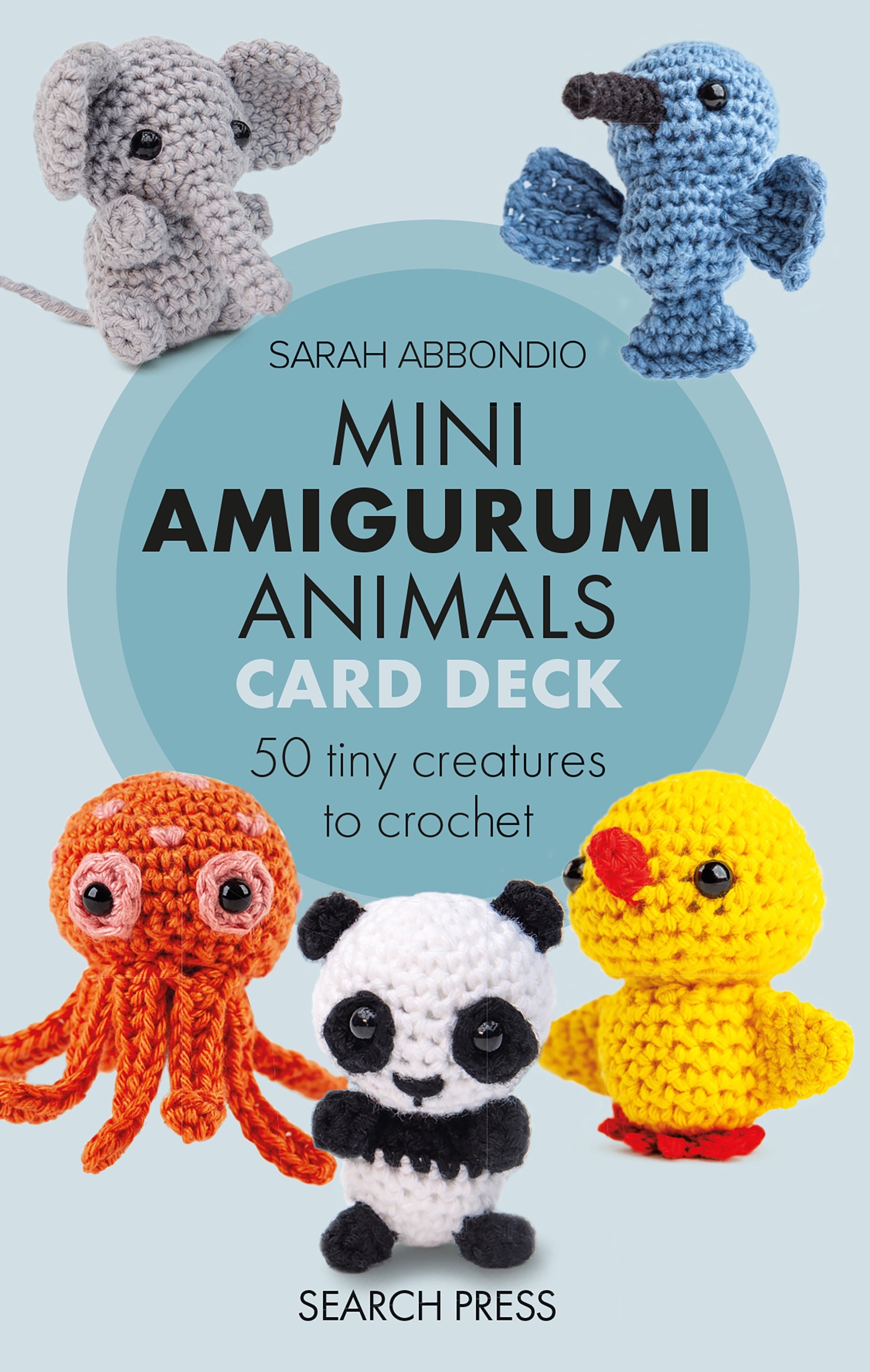 Book cover of 'Mini Amigurumi Animals Card Deck' by Sarah Abbondio with illustrations of small amigurumi animals.