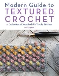 A Modern Guide to Textured Crochet